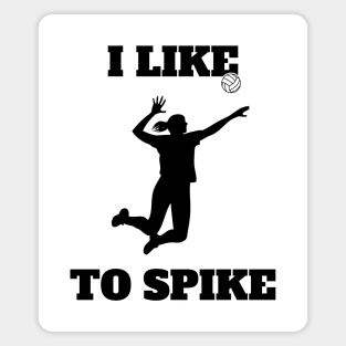 Womens Volleyball I like To Spike Volleyball Player Magnet